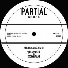 ALPHA & OMEGA-SHURUAAT AUR ANT -EP- (10")