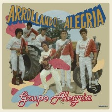 GRUPO ALEGRIA-AROLLANDO CON ALEGRIA (LP)