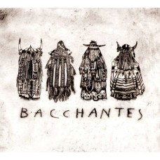 BACCHANTES-BACCHANTES (CD)
