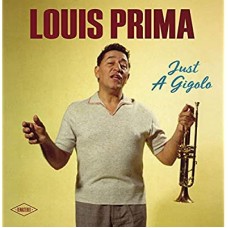 LOUIS PRIMA-JUST A GIGOLO (LP)