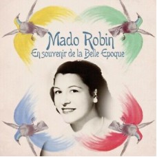 MADO ROBIN-EN SOUVERNIR DE LA.. (CD)