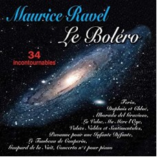 MAURICE RAVEL-LE BOLERO - 34.. (2CD)
