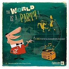 V/A-WORLD IS A PARTY (LP)