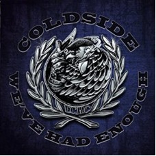 COLDSIDE-WE'VE HAD ENOUGH -LTD- (LP)