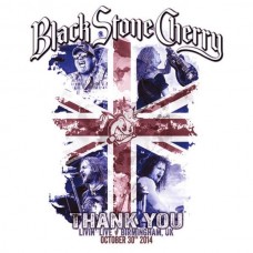 BLACK STONE CHERRY-THANK YOU -.. (CD+BLU-RAY)