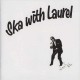 LAUREL AITKEN-SKA WITH LAUREL (LP)