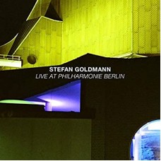 STEFAN GOLDMANN-LIVE AT PHILHARMONIE.. (CD)