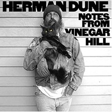 HERMAN DUNE-NOTES FROM VINEGAR HILL (LP)