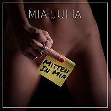 MIA JULIA-MITTEN IN MIA (CD)