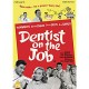 FILME-DENTIST ON THE JOB (DVD)