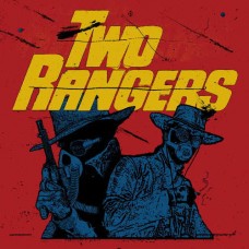 TWO RANGERS-TWO RANGERS (12")