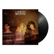 LONDON GRAMMAR-IF YOU WAIT (2LP)