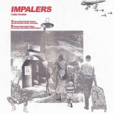 IMPALERS-CELLAR DWELLER -LTD- (LP)