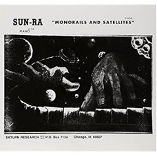 SUN RA-MONORAILS & SATELLITES (CD)