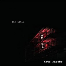 KATE JACOBS-55$ HOTEL (CD)