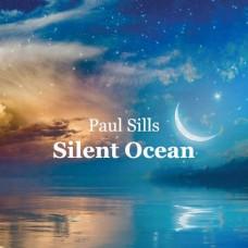 PAUL STILLS-SILENT OCEAN (CD)