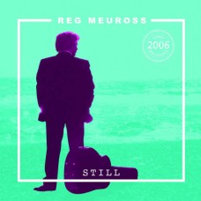 REG MEUROSS-STILL -REISSUE- (CD)