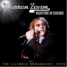 WARREN ZEVON-NIGHTTIME IN CHICAGO (CD)