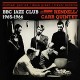 DON RENDELL & IAN CARR-BBC JAZZ CLUB SESSIONS.. (CD)