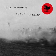 STALE STORLOKKEN-GHOST CARAVAN (CD)