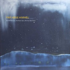ASHILD VETRHUS & ANDREAS ULVO-FRA HOGE HIMMEL (CD)