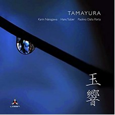 KARIN NAKAGAWA/HANS TUTZ/PAOLINO DALLA PORTA-TAMAYURA (CD)