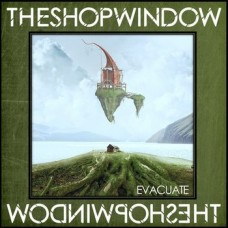 SHOP WINDOW-OUT OF REACH / EVACUATE (7")