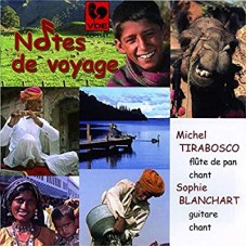 MICHEL TIRABOSCO & SOPHIE BLANCHART-NOTES DE VOYAGE (CD)
