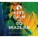 V/A-KEEP CALM AND GO BRAZILIAN (2CD)