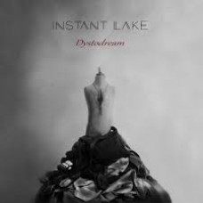 INSTANT LAKE-DYSTODREAM -DIGI- (CD)