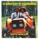 B.S.O. (BANDA SONORA ORIGINAL)-IL RAGAZZO DI CAMPAGNA (CD)