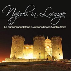 V/A-NAPOLI IN LOUNGE (CD)