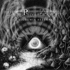 DEEP RIVER ACOLYTES-ALCHEMIA AETERNA (CD)