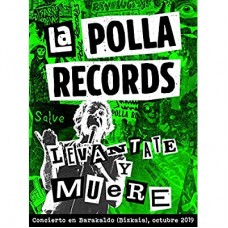 LA POLLA RECORDS-LEVANTATE Y MUERE (2CD+DVD)