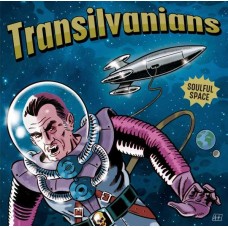 TRANSILVANIANS-SOULFUL SPACE (LP)