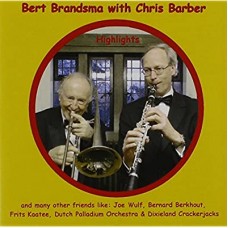 BERT BRANDSMA/CHRIS BARBER-HIGHLIGHTS (CD)