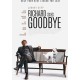 FILME-RICHARD SAYS GOODBYE (BLU-RAY)