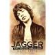 MICK JAGGER-JAGGER: REBEL. ROCK.. (LIVRO)