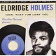ELDRIDGE HOLMES-NOW THAT I'VE LOST YOU:.. (CD)