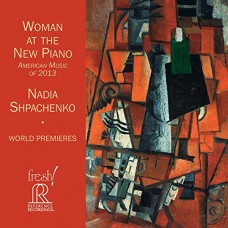 NADIA SHPACHENKO-WOMAN AT THE NEW PIANO (CD)