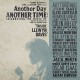 V/A-ANOTHER DAY ANOTHER TIME (3LP)