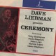 DAVE LIEBMAN-CEREMONY (CD)