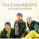 CHOIRBOYS-CAROLS ALBUM (CD)