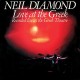 NEIL DIAMOND-LOVE AT THE GREEK (CD)