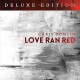 CHRIS TOMLIN-LOVE RAN RED -DELUXE- (CD)