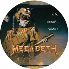 MEGADETH-SO FAR, SO GOOD, SO WHAT -PD- (LP)