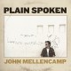 JOHN MELLENCAMP-PLAIN SPOKEN (LP)