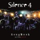 SILENCE 4-SONGBOOK 2014 - LIVE (CD+DVD)