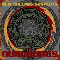 NEW ORLEANS SUSPECTS-OUROBOROS (CD)