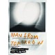 JEFF MILLS-MAN FROM TOMORROW- (DVD+CD)